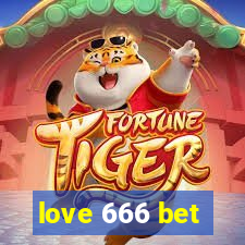 love 666 bet